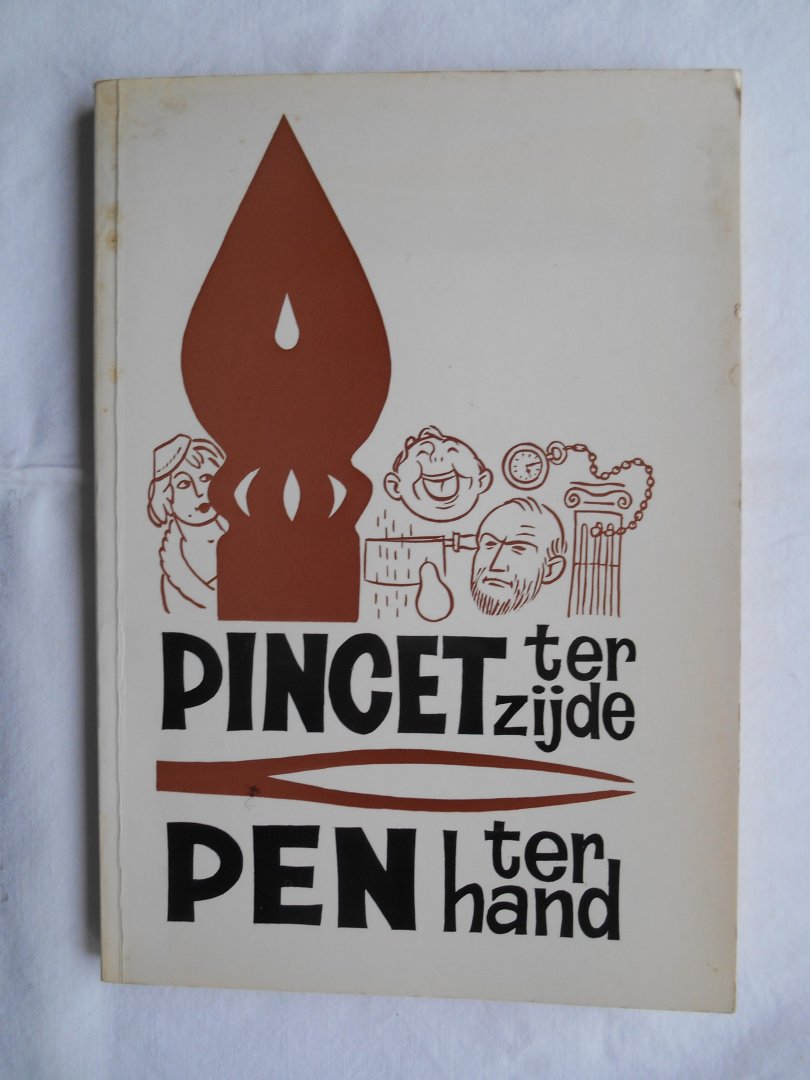 Kooyker-Romijn, J.M.; Riens, M.J.; Tol, D. van e.a. - Pincet ter zijde Pen ter hand