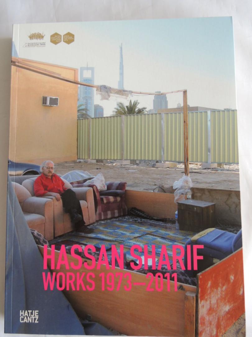 Hassan Sharif; Catherine David - Translations, Aschraf El Bahi. - Hassan Sharif - works 1973-2011