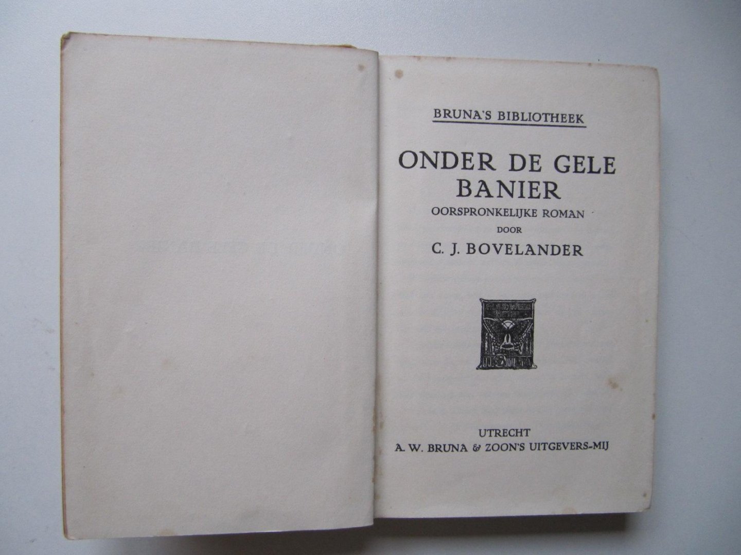 C.J. Bovelander - Onder de Gele Banier
