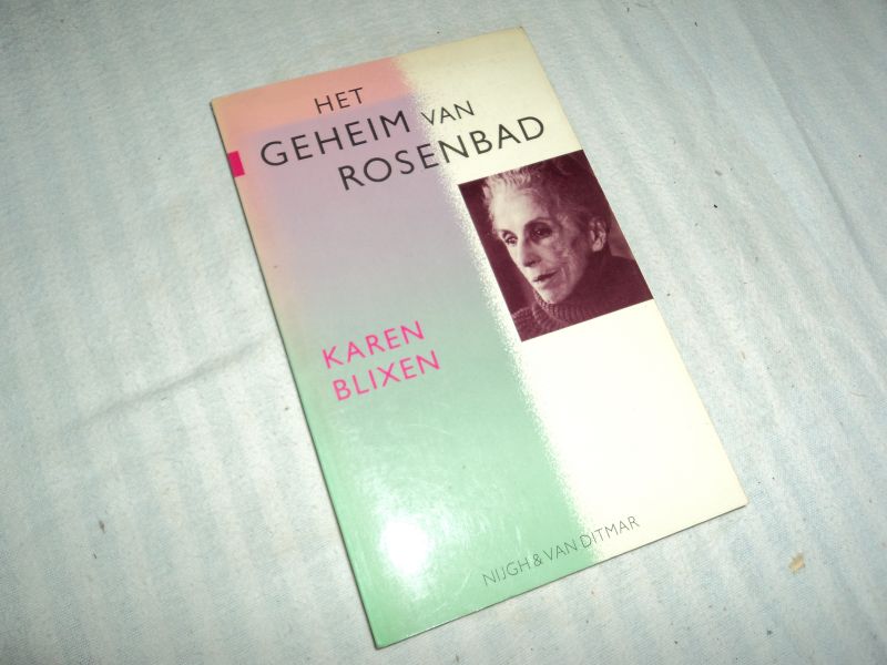 Blixen, Karen - Het geheim van Rosenbad