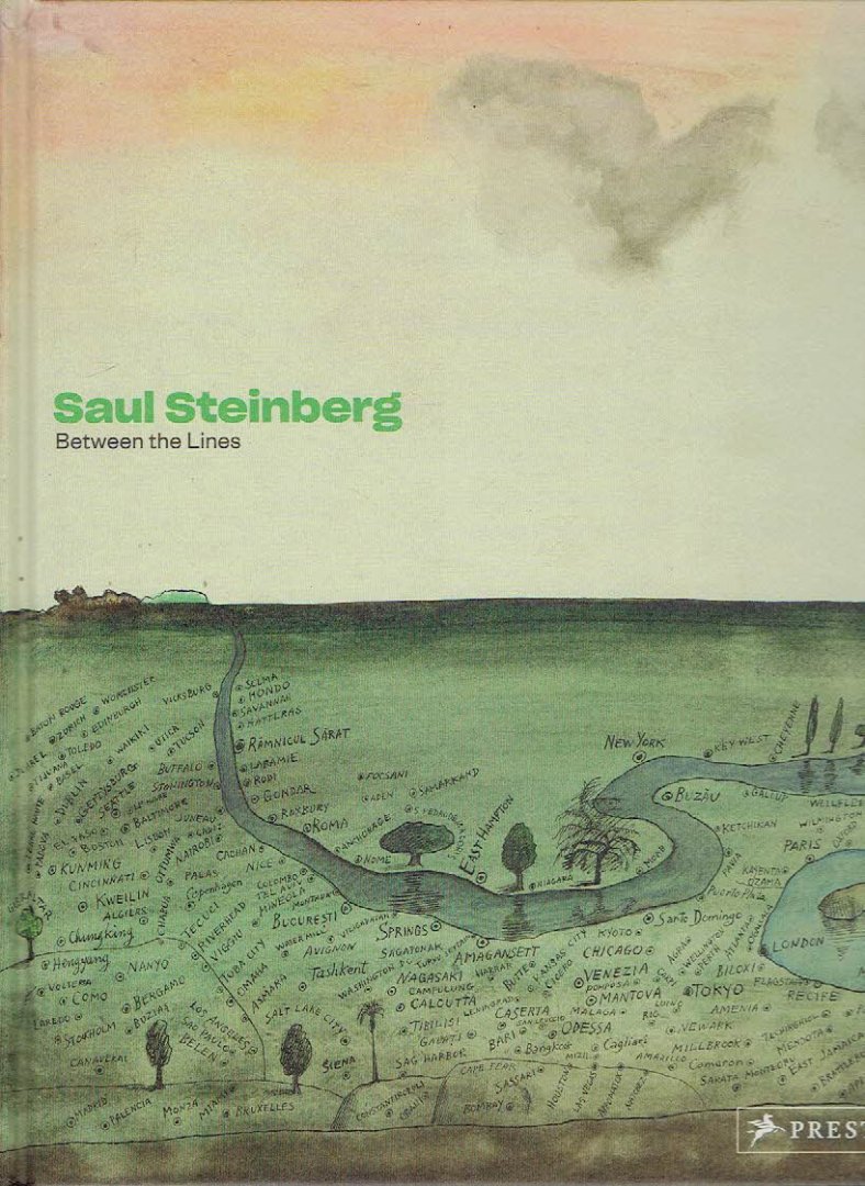 STEINBERG, Saul - Anne MONTFORT-TANGUY & Valérie LOTH - Saul Steinberg - Between the Lines. - [New].