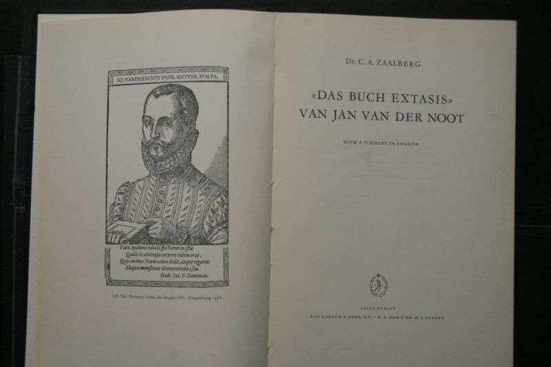 Dr. C.A. Zaalberg; Jan van der Noot - Buch Extasis van Jan van der Noot