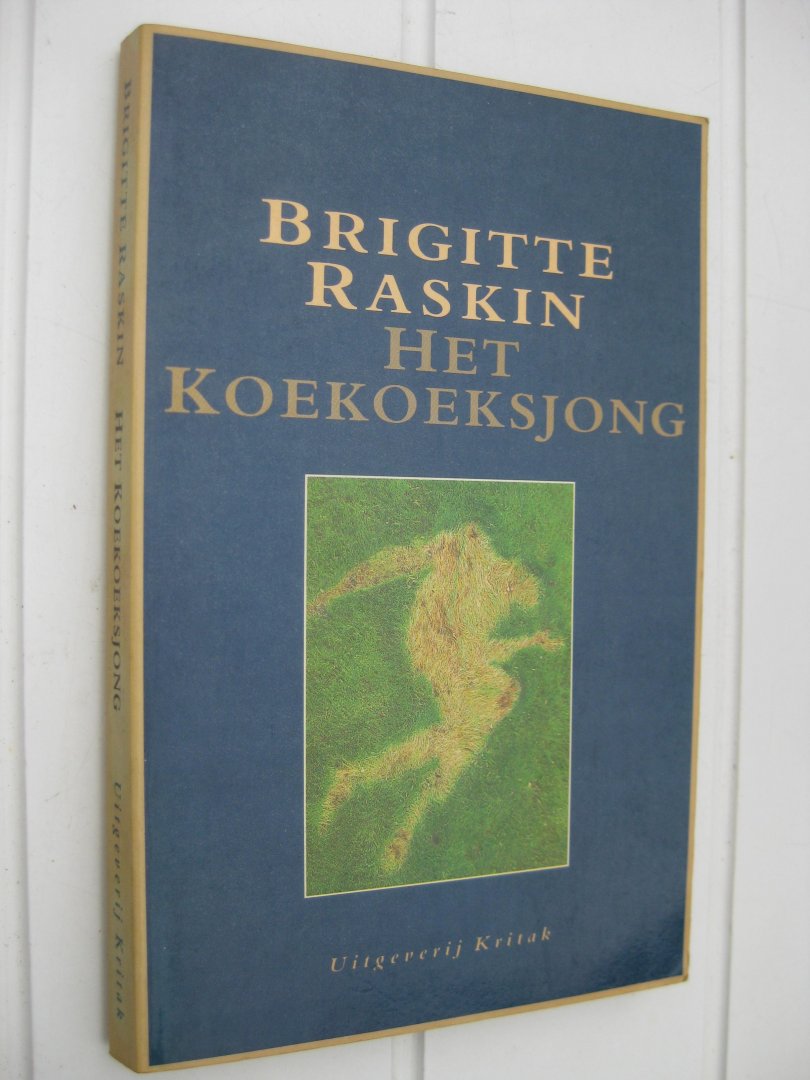 Raskin, Brigitte - Het koekoeksjong.