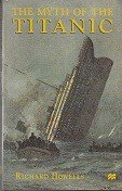 Howells, R - The myth of the Titanic