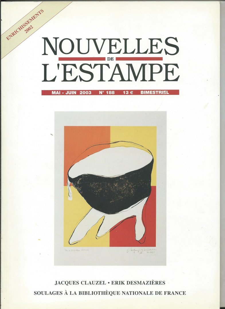Sourd, Gérard (Redacteur en chef) - Nouvelles de l'Estampe. Mai-Juin 2003, No. 188.