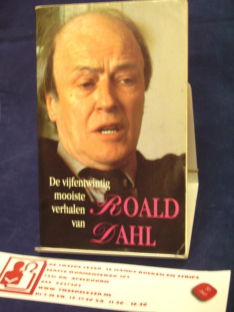 Dahl, Roald - De vijfentwintig mooiste verhalen van Roald Dahl