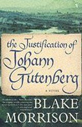The Justification Of Johann Gutenberg