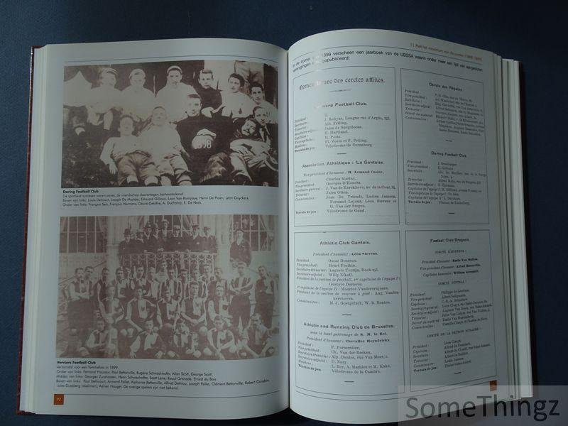 Jean Fraiponts an Dirk Willocx. - Kroniek van het Belgisch voetbal. Deel 1: Pioniers en Rode Duivels. 1863-1906.