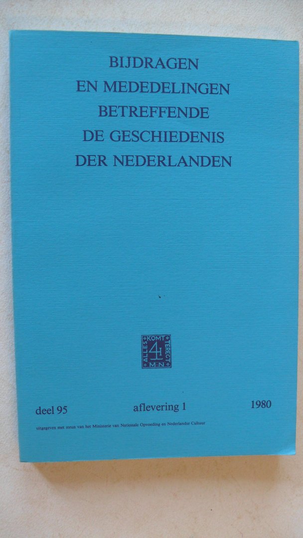 Redactie - Bijdragen en mededelingen betreffende de geschiedenis der Nederlanden  oa: E.H.Kossman Volkssouvereiniteit