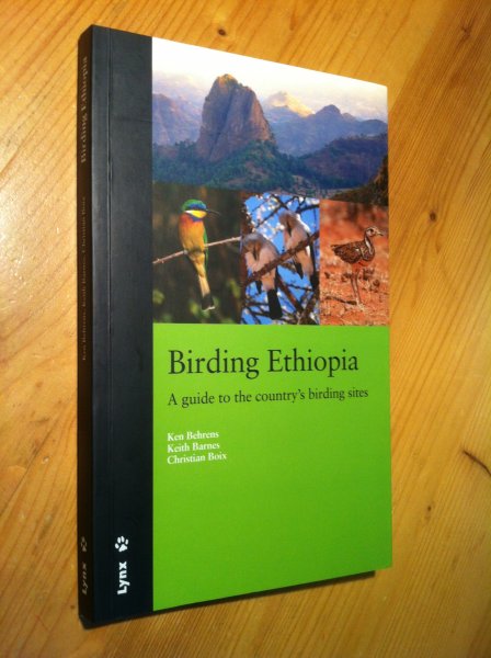 Behrens, Barnes, Boix - Birding Ethiopia - a guide to the country's birding sites