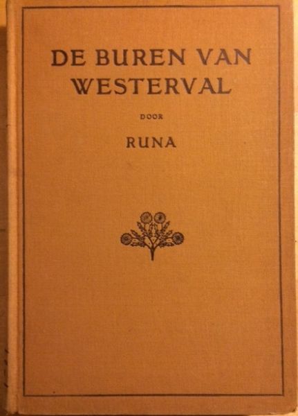 Runa / Lukkien, A. (vert.) - De buren van Westerval