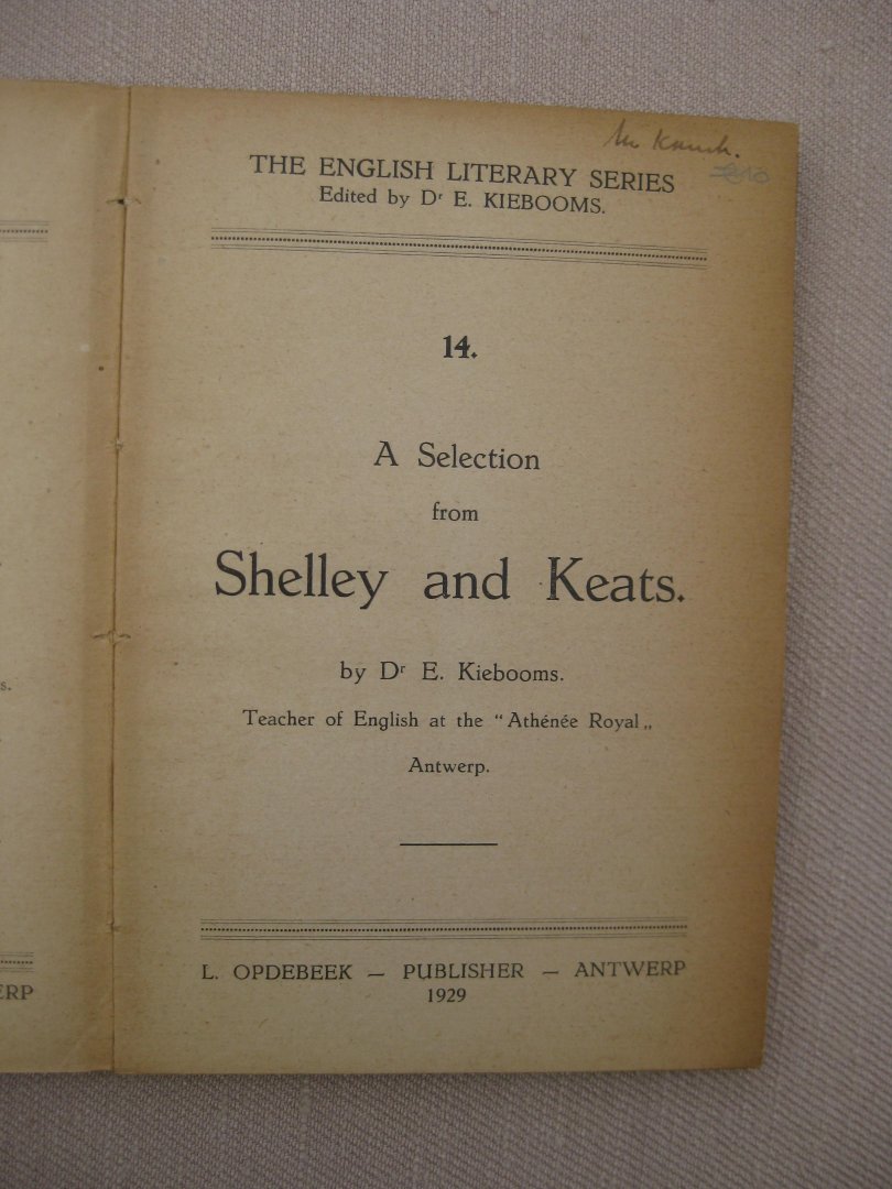 Kiebooms, E. - A Selection from Shelley and Keats by -