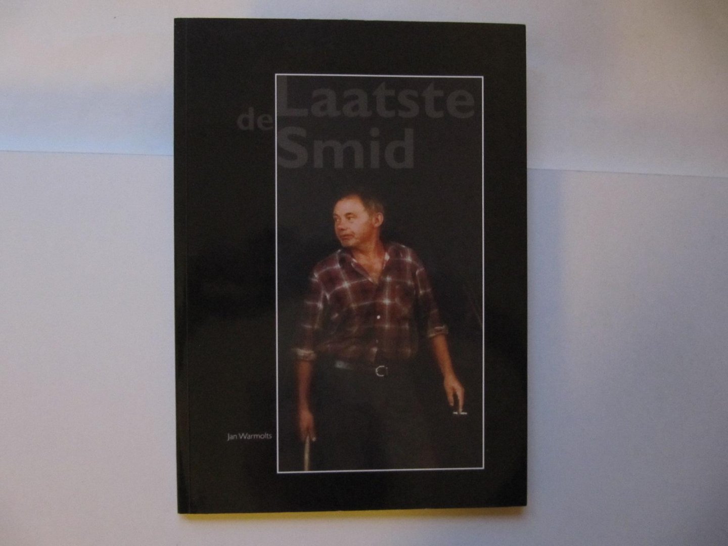 Jan Warmolts - De laatste smid