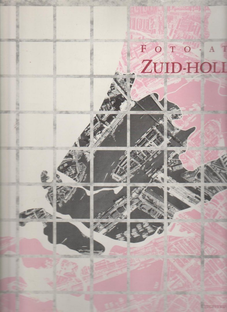  - foto-atlas Zuid-Holland
