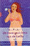 Etxebarria, Lucia - De twee gezichten van de liefde Een roman over de liefde en andere leugens