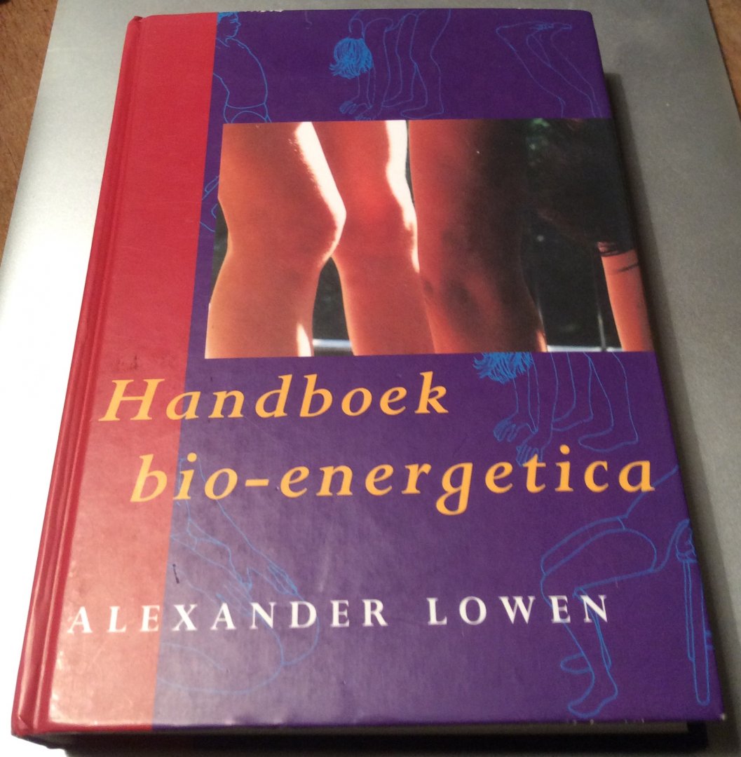 Lowen, A. - Handboek bio-energetica / druk 1