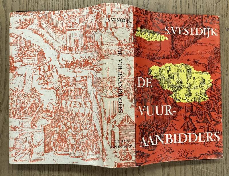 VESTDIJK, S. - De vuuraanbidders.