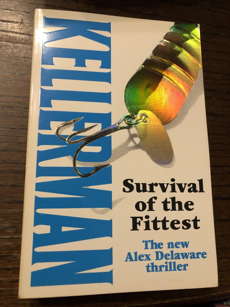 Kellerman - Survival of the fittest, the new Alex Delaware thriller