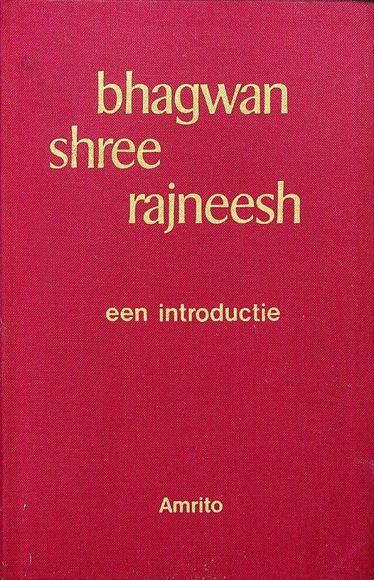 Amrito, Swami Deva - Bahgwan Shree Rajneesh, een introductie