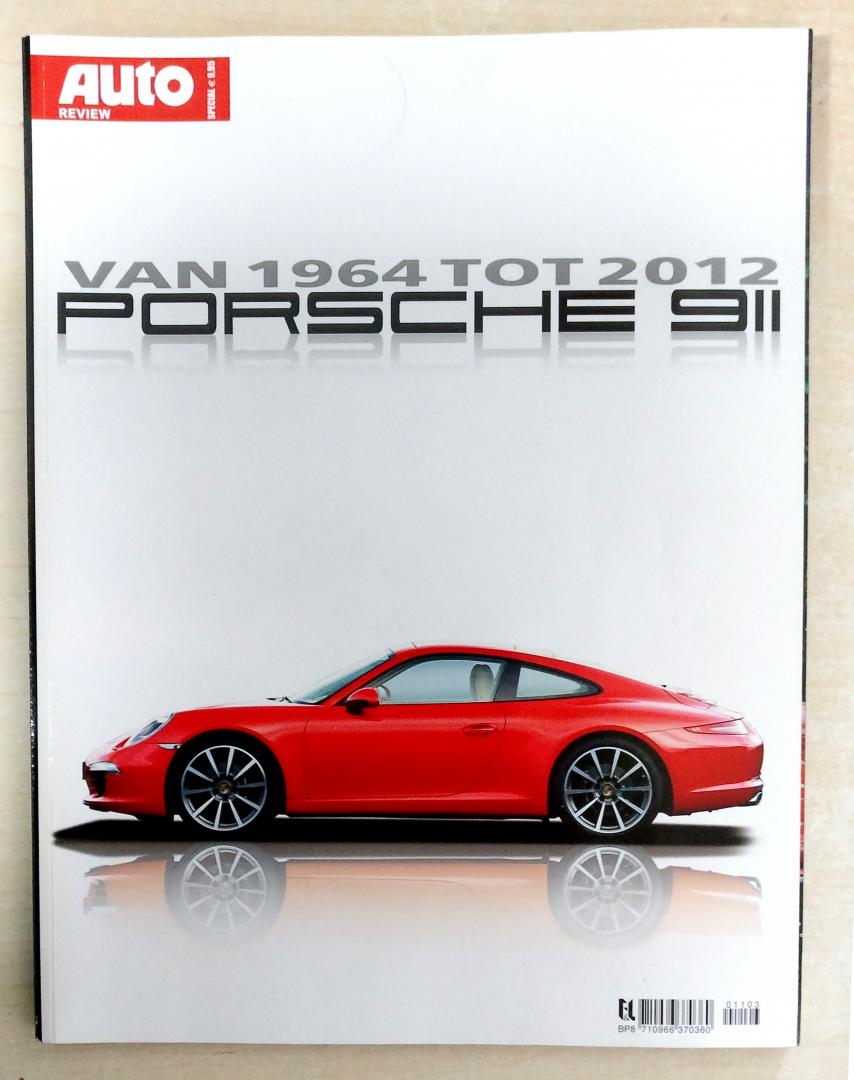  - Auto Review Special - Porsche 911 - Van 1964 tot 2012