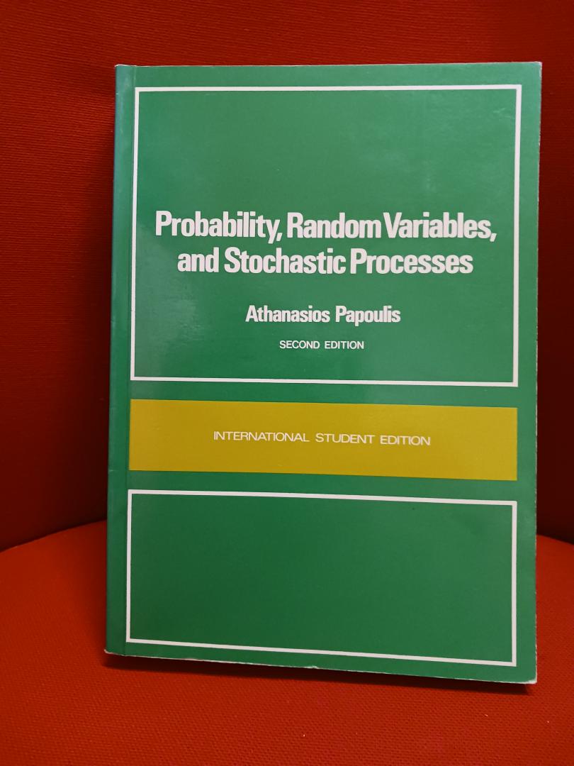 Papoulis, Athanasios - Probability, Random Variables, and Stochastic Processes