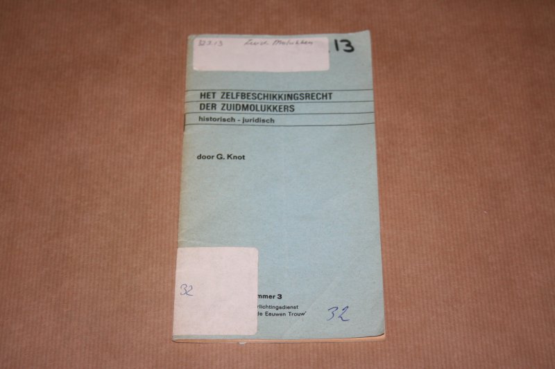 G. Knot - Het zelfbeschikkingsrecht der Zuidmolukkers