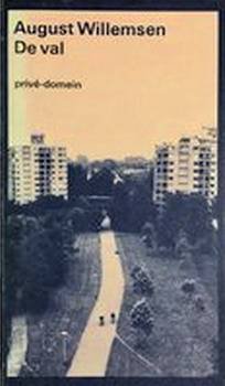 WILLEMSEN, AUGUST. - De val.