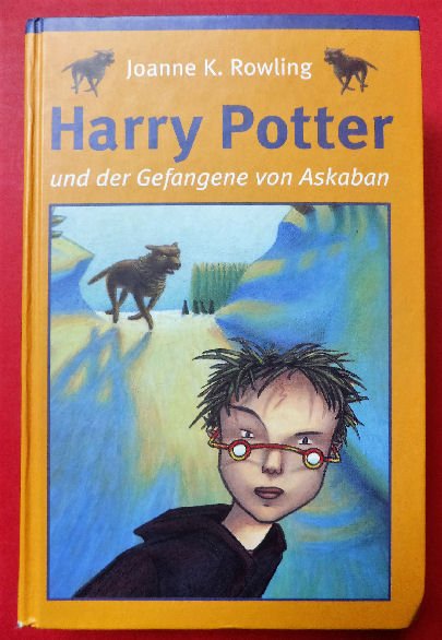 Rowling, Joanne K. - Harry Potter und der Gefangene von Askaban
