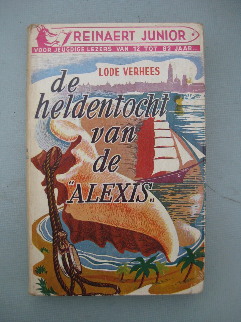 Verhees, Lode - De heldentocht van de "Alexis".