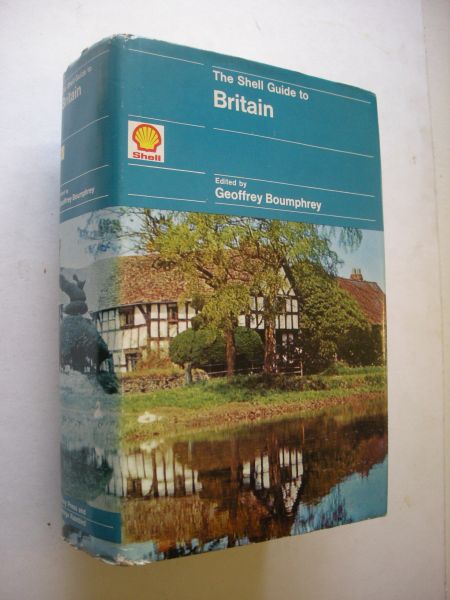 Boumphrey, Geoffrey, editor - The Shell Guide to Britain