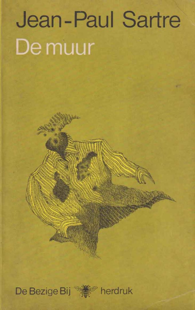 Sartre, Jean-Paul - De muur. Verhalen