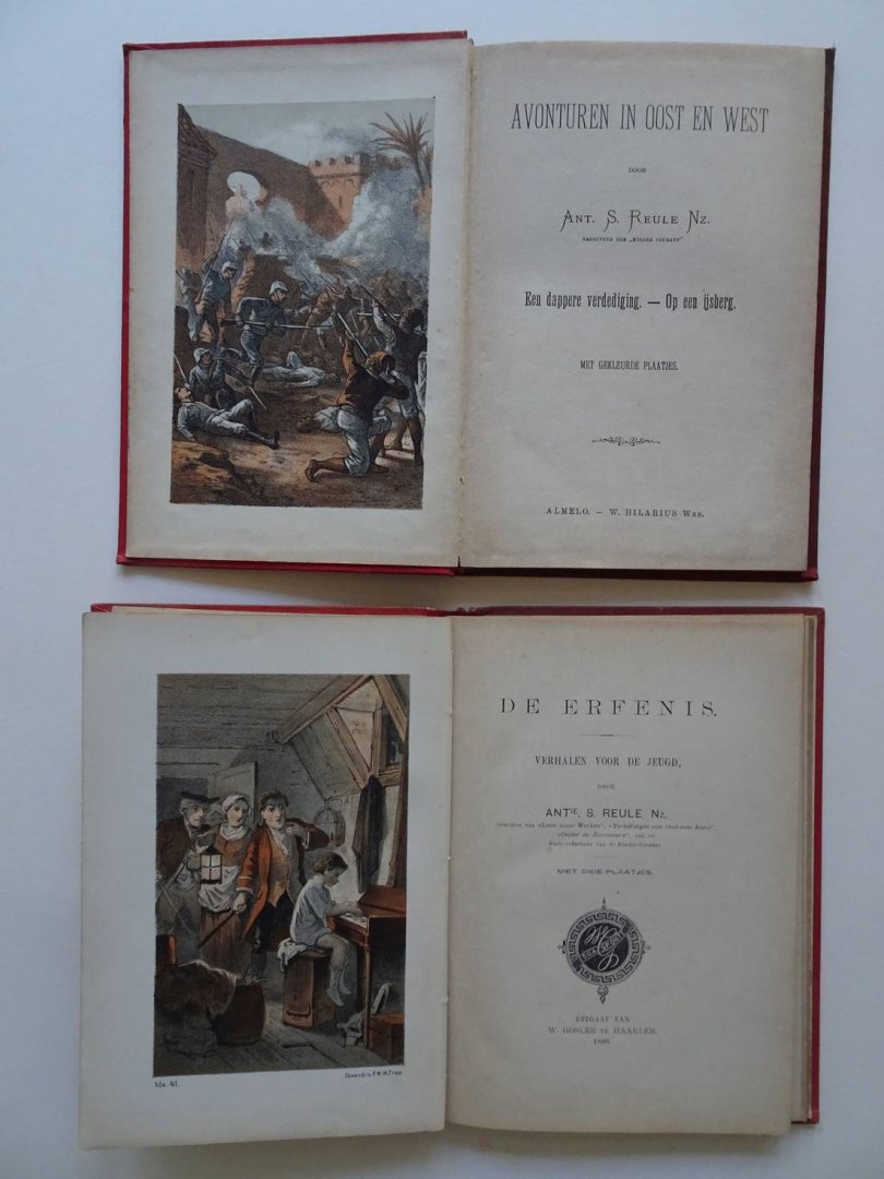 Reule Nz., Ant. S. - Avonturen in Oost en West. Een dappere verdediging - Op een ijsberg/ De erfenis. 2 titels.