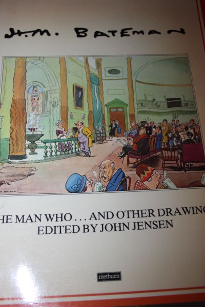 Jensen John - H.M. Bateman the man who...and other drawings.