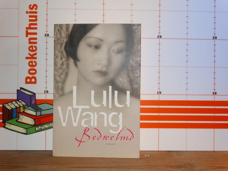 Wang, Lulu - bedwelmd
