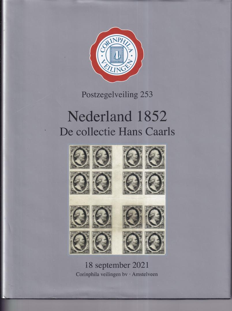  - Postzegelveiling 253: Nederland 1852. De collectie Hans Caarls - 18 september 2021
