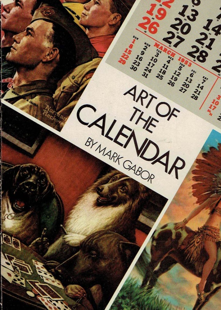 GABOR, Mark - Art of the Calendar. - [Signed].