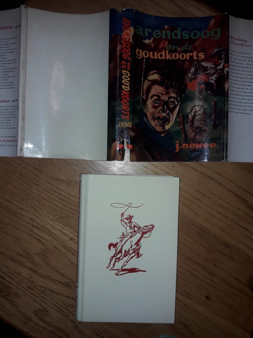 Nowee, P. - Arendsoog en de goudkoorts