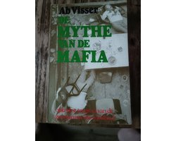 Ab Visser - Mythe van de mafia