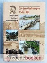 Elands, Joep van Hoof, Christ Klep en Herman Roozenbeek, Martin - 250 jaar Genietroepen 1748-1998