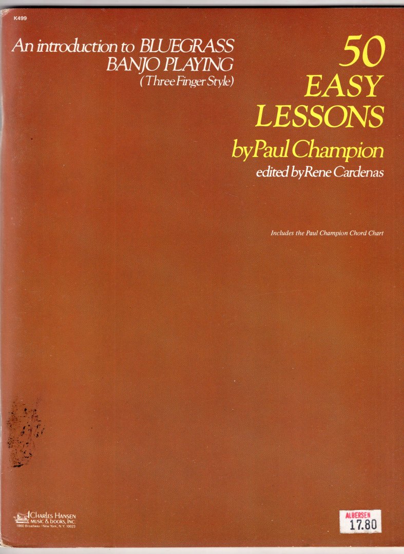 Champion, Paul - 50 Easy lessons, an introduction bluegrass banjo playing, ed. by Rene Cardenas