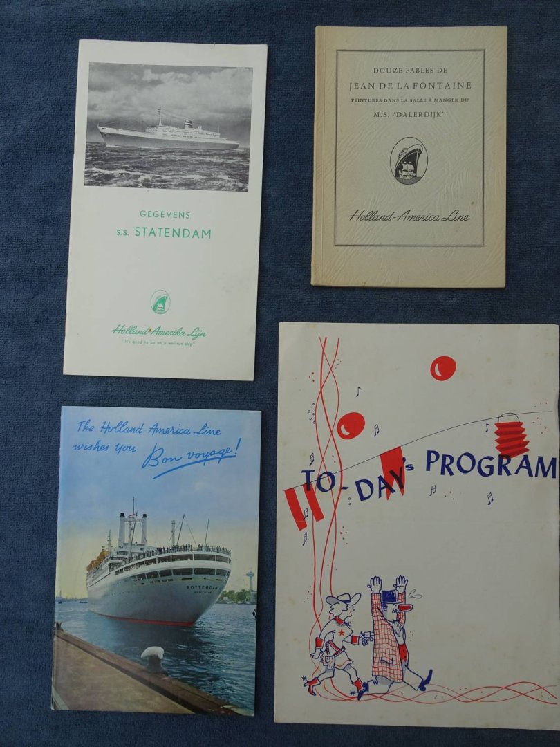 N.n.. - To-day program. Holland-America Line/ The Holland-America Line wishes you Bon Voyage!/ Douze fables de Jean de la Fontaine, peintures dans la salle de manger du M.S. Dalerdijk". Holland-America Line/ Gegevens S.S. Statendam. Holland-Amerika Li...