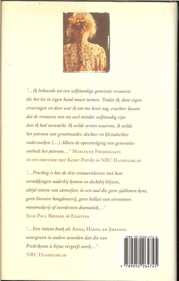Fredriksson, Marianne  uit het Zweeds vertaald door Janny Middelbeek - Oortgiesen - Anna, Hanna en Johanna