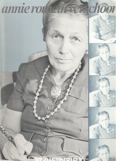 Diepstraten en Phil Muysson, Johan - Bzzlletin nr. 81. Annie Romein-Verschoor nummer