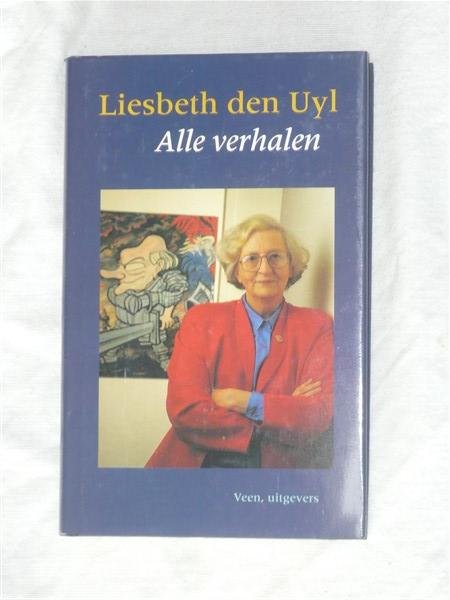 Uyl den, Liesbeth - Alle verhalen