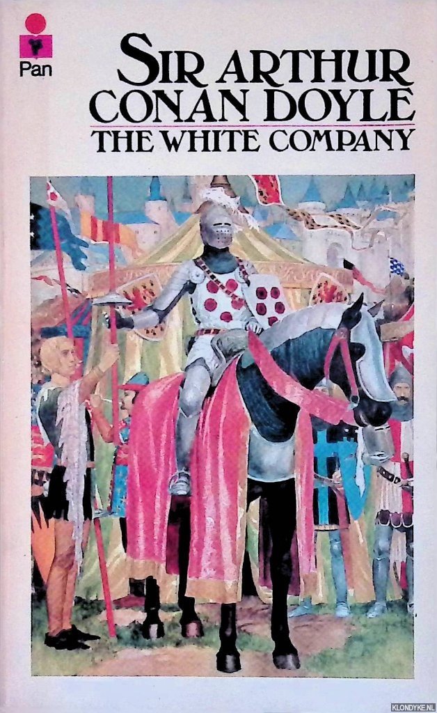 Doyle, Sir Arthur Conan - The White Company