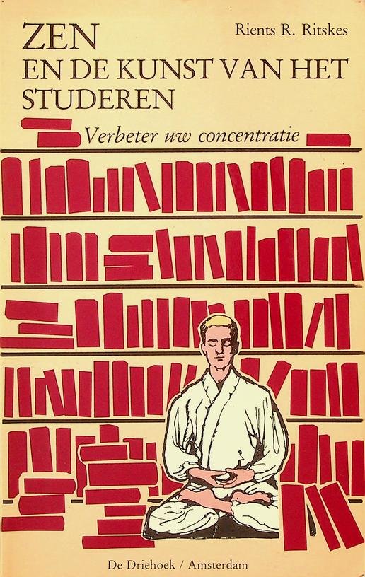 Ritskes, Rients R. - Zen en de kunst van het studeren