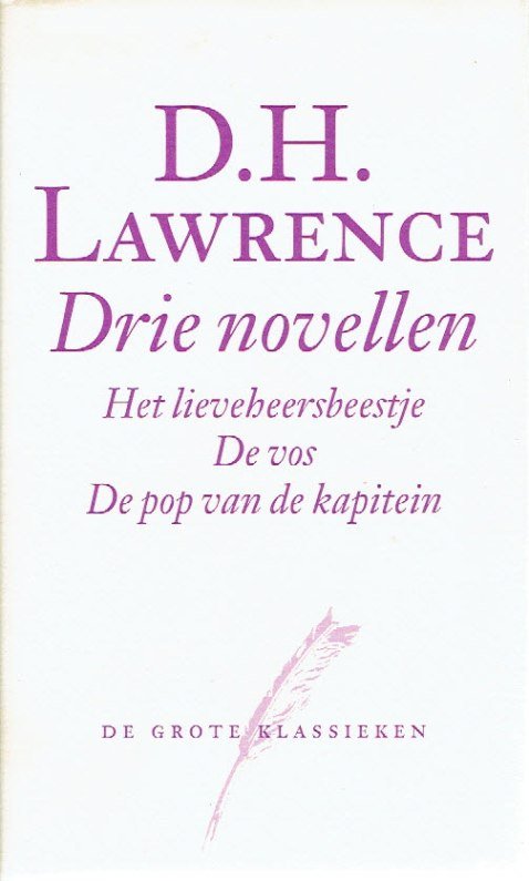 LAWRENCE, D.H. - Drie novellen. Het Lieveheersbeestje. De vos. De pop van de kapitein.