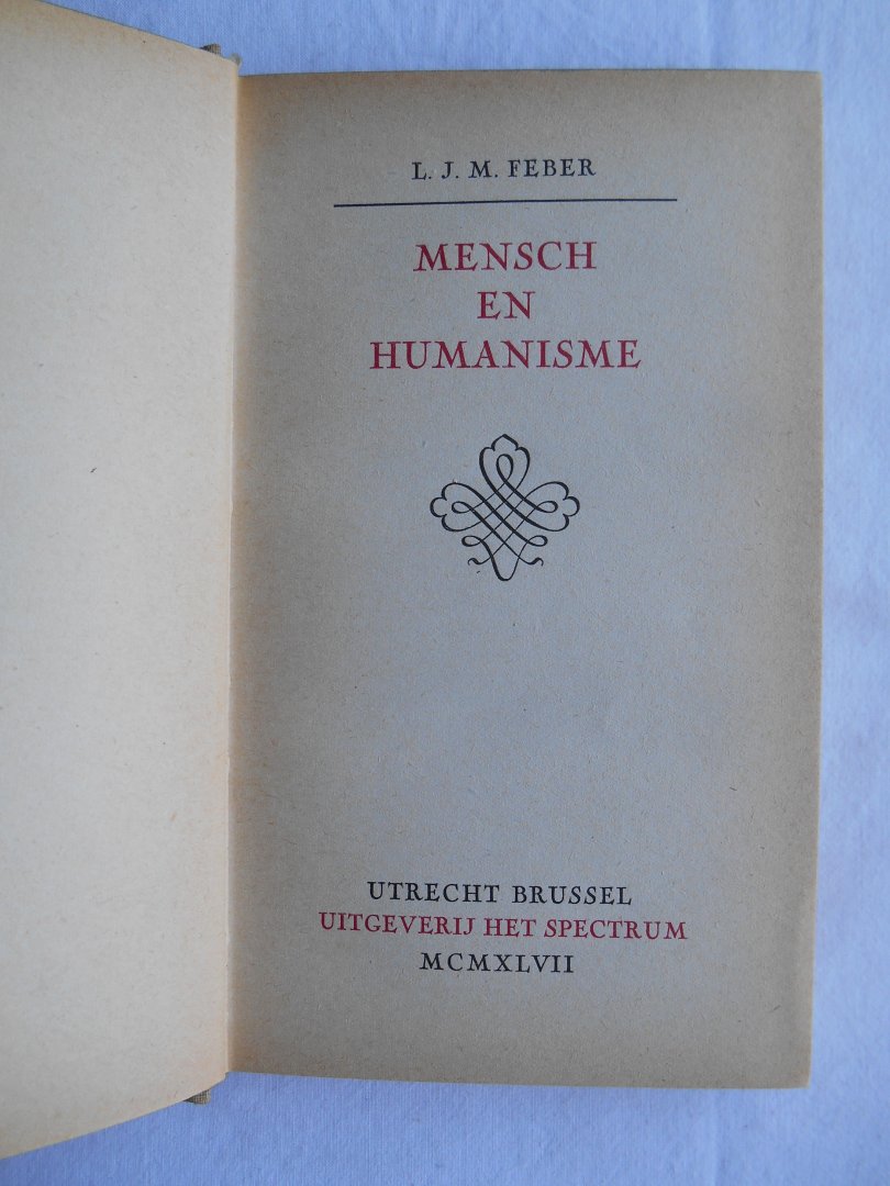 Feber, L. J. M - Mensch en Humanisme