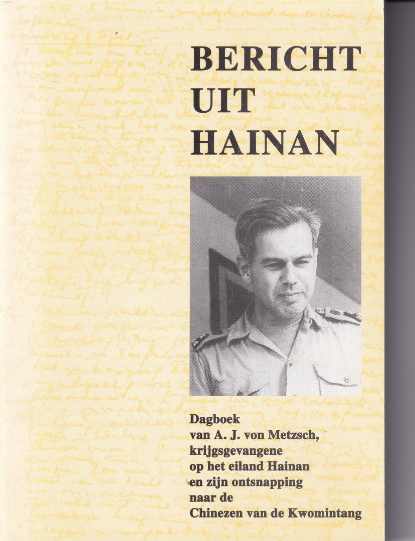 Metzsch dagboek inl en toelichting H.J. Vader - Bericht uit hainan / druk 1