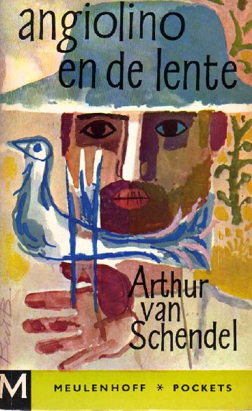 Schendel, Arthur van - Angiolino en de lente